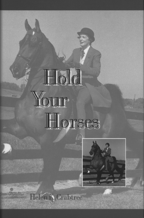 In her 1997 memoir, equitation legend Helen Crabtree tells the story of the 1979 AHSA Medal Finals when her student Shauna Schoonmaker was asked to switch horses.